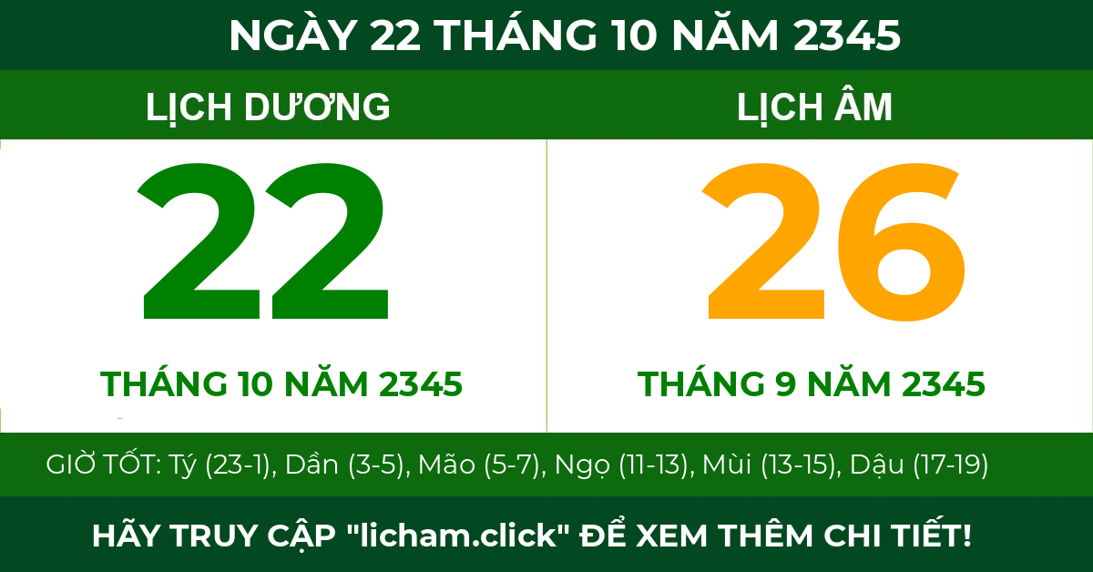lịch âm ngày 22 tháng 10 năm 2345