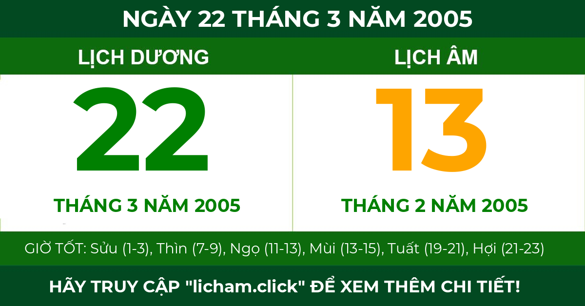 lịch âm ngày 22 tháng 3 năm 2005
