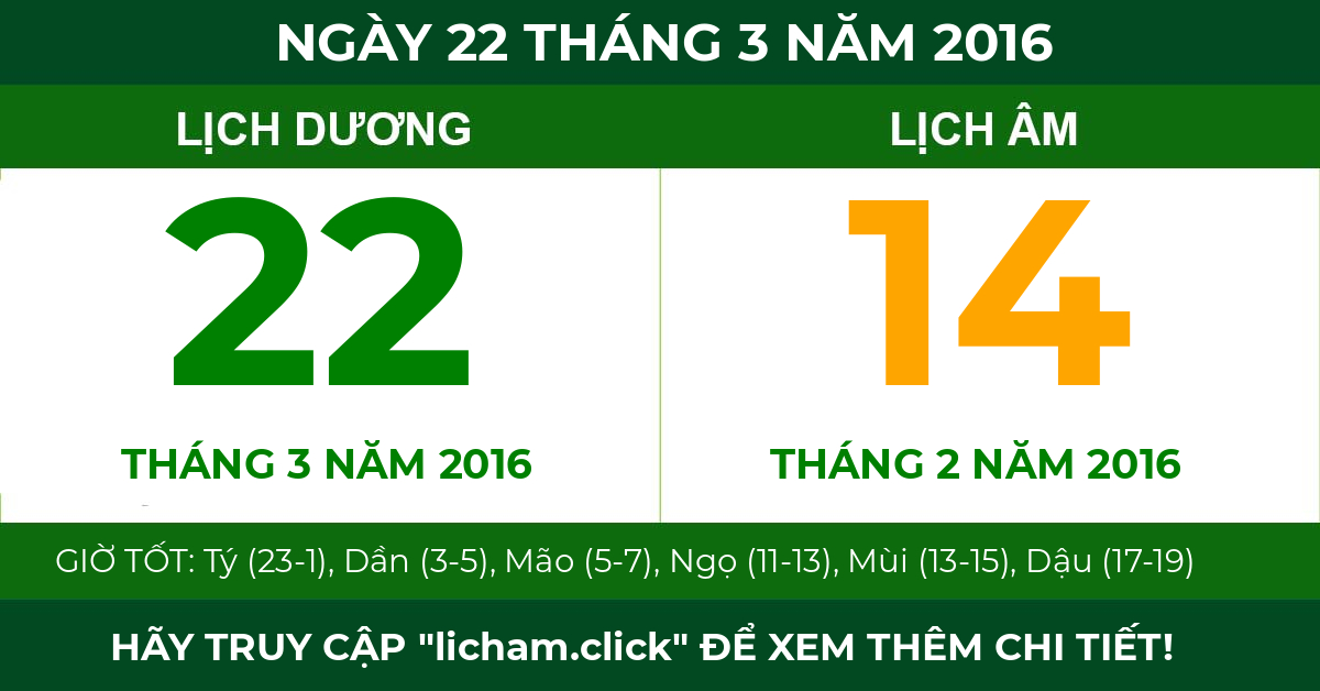 lịch âm ngày 22 tháng 3 năm 2016