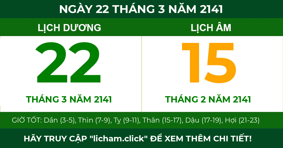 lịch âm ngày 22 tháng 3 năm 2141