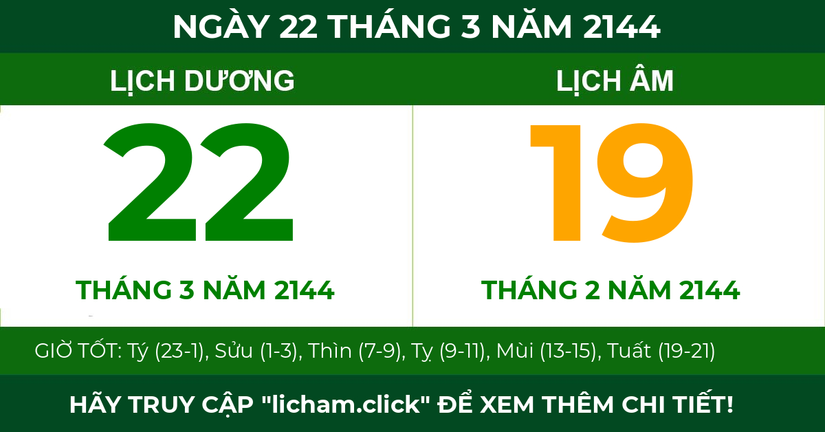 lịch âm ngày 22 tháng 3 năm 2144