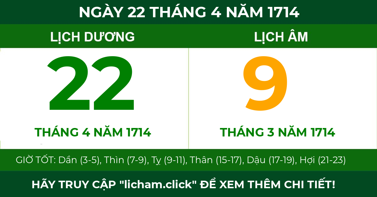 lịch âm ngày 22 tháng 4 năm 1714