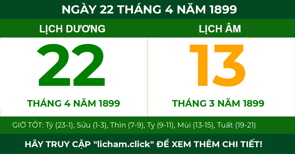 lịch âm ngày 22 tháng 4 năm 1899