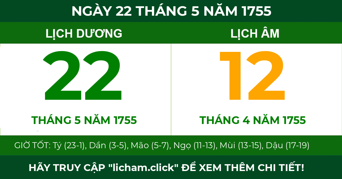 lịch âm ngày 22 tháng 5 năm 1755