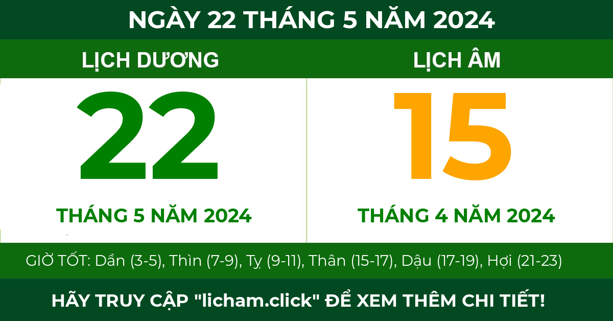 lịch âm ngày 22 tháng 5 năm 2024