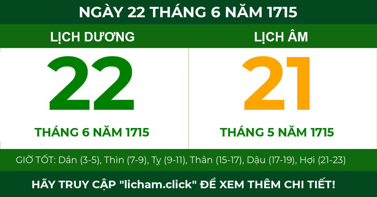 lịch âm ngày 22 tháng 6 năm 1715