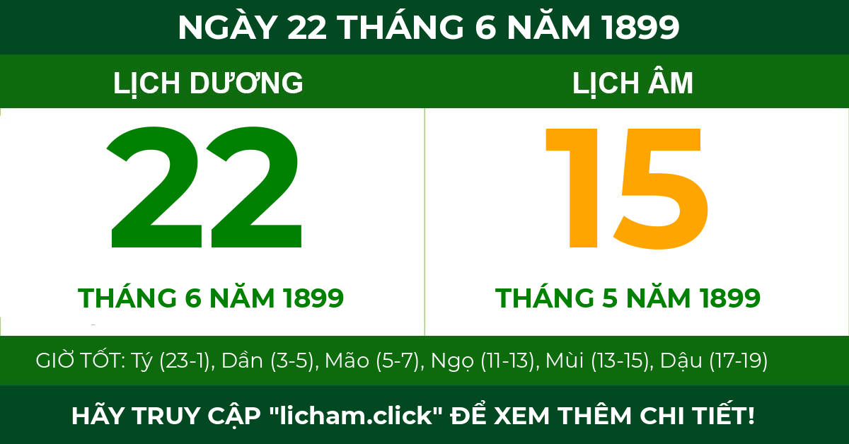 lịch âm ngày 22 tháng 6 năm 1899