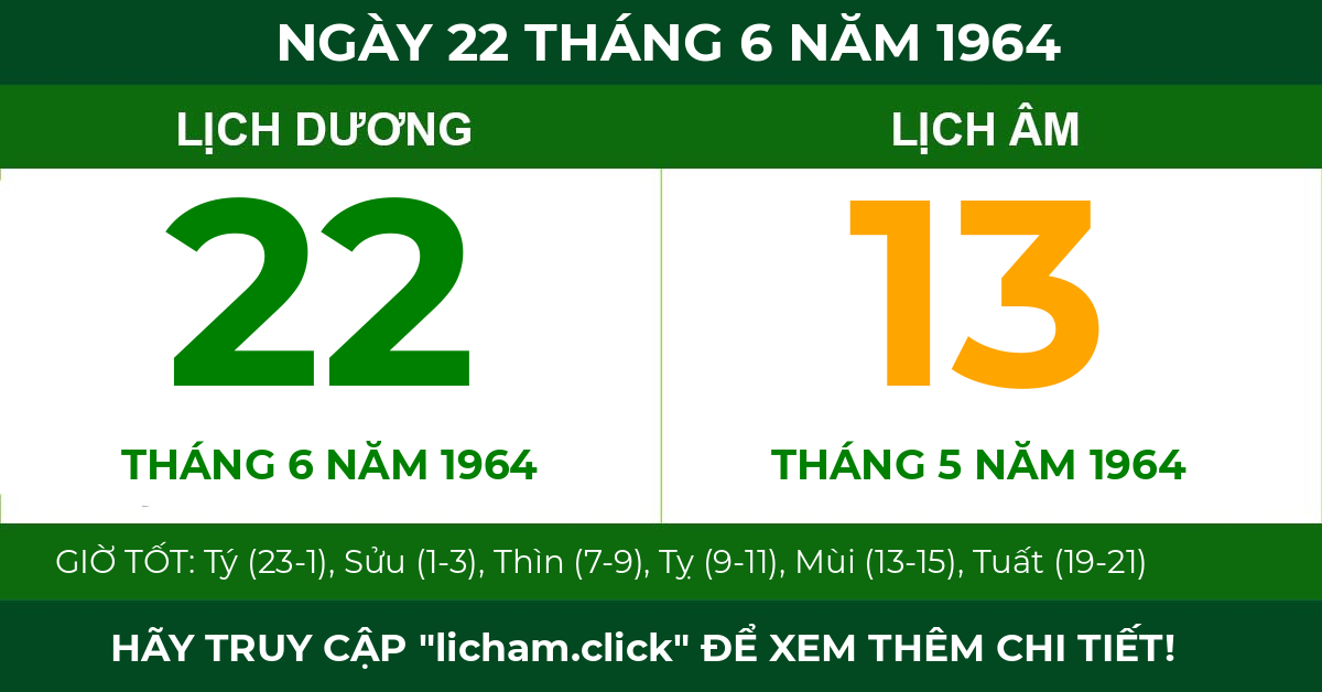 lịch âm ngày 22 tháng 6 năm 1964