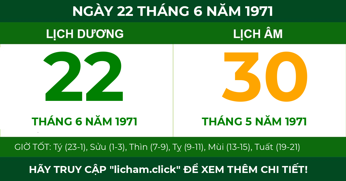 lịch âm ngày 22 tháng 6 năm 1971