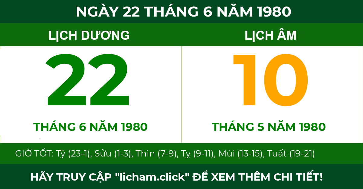 lịch âm ngày 22 tháng 6 năm 1980