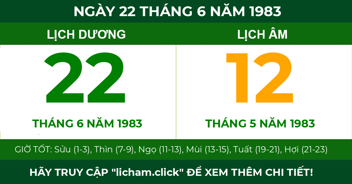 lịch âm ngày 22 tháng 6 năm 1983