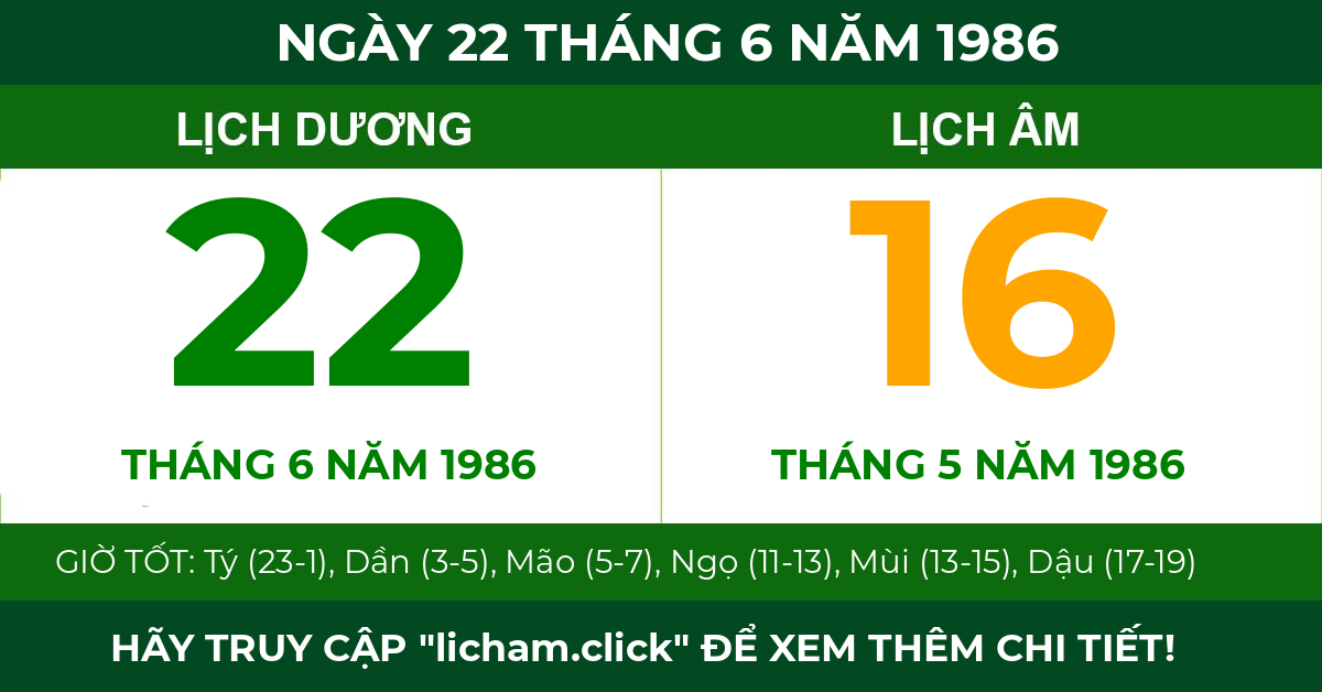 lịch âm ngày 22 tháng 6 năm 1986