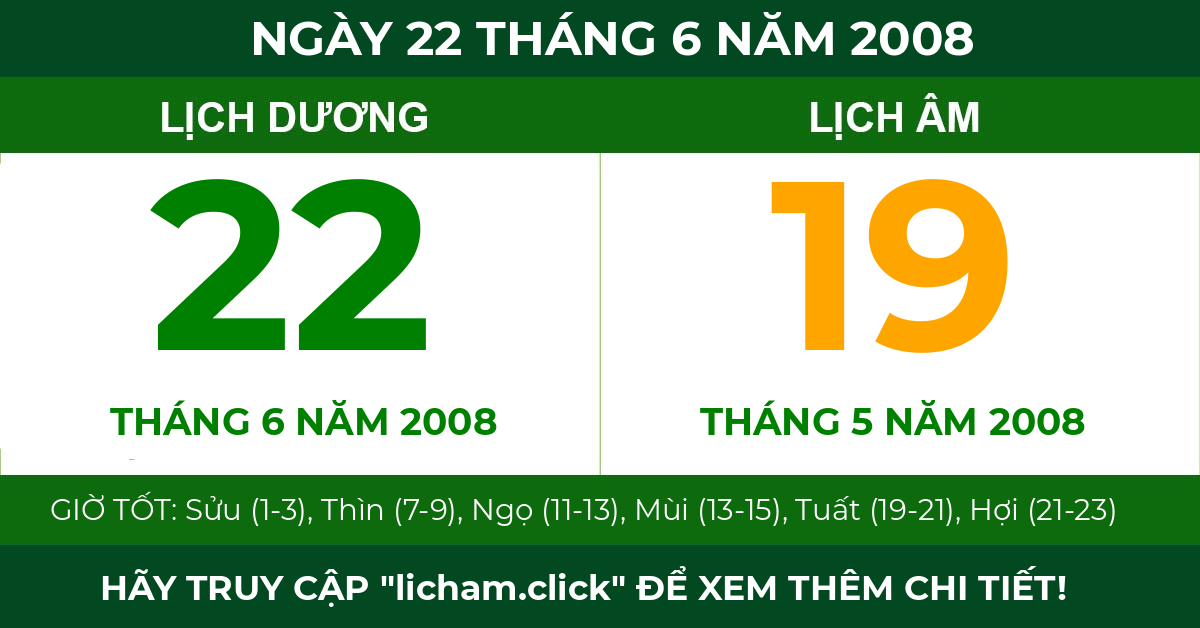 lịch âm ngày 22 tháng 6 năm 2008