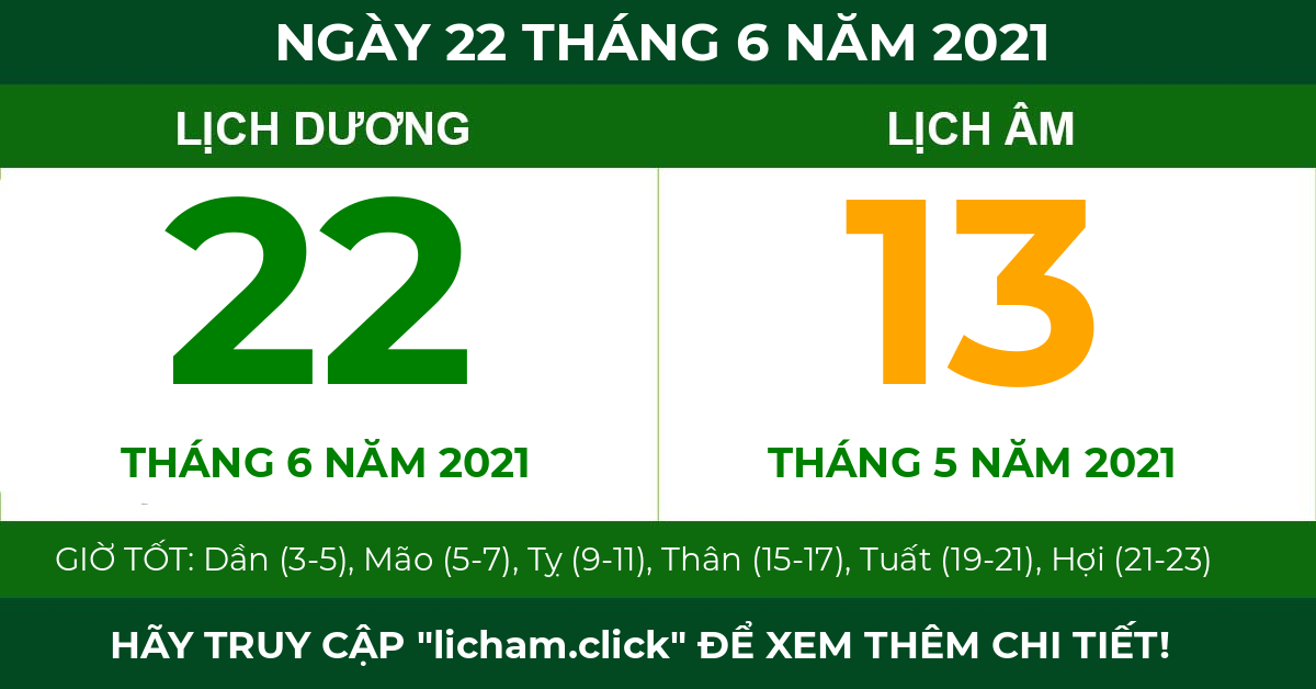 lịch âm ngày 22 tháng 6 năm 2021