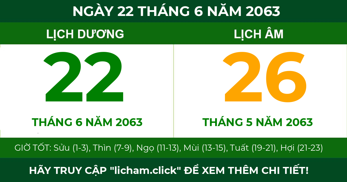 lịch âm ngày 22 tháng 6 năm 2063