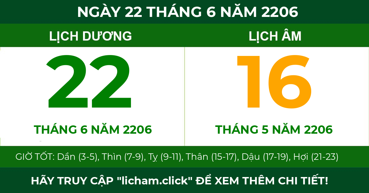 lịch âm ngày 22 tháng 6 năm 2206