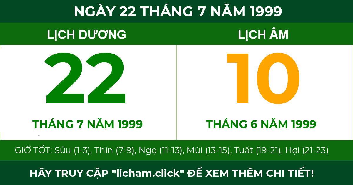lịch âm ngày 22 tháng 7 năm 1999