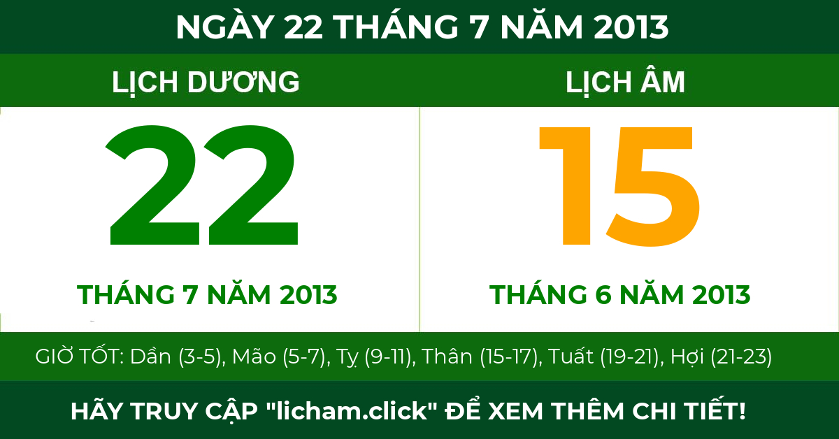lịch âm ngày 22 tháng 7 năm 2013