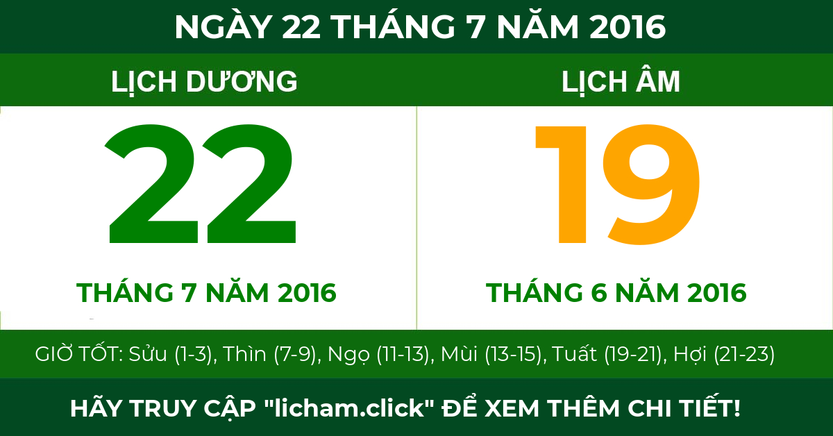 lịch âm ngày 22 tháng 7 năm 2016