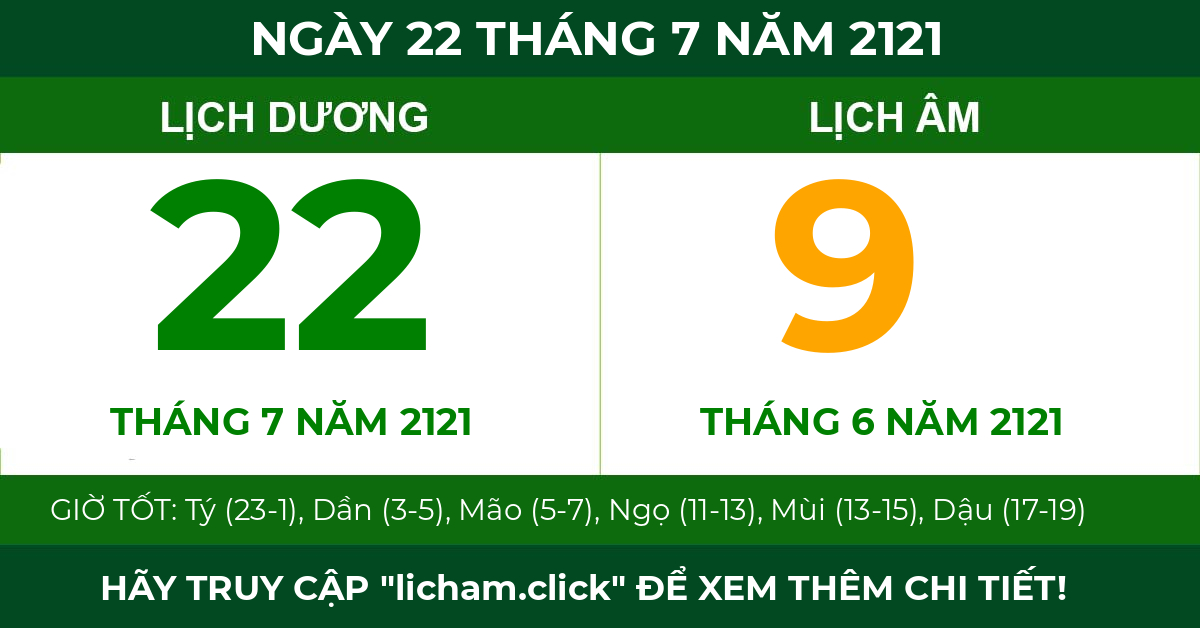 lịch âm ngày 22 tháng 7 năm 2121