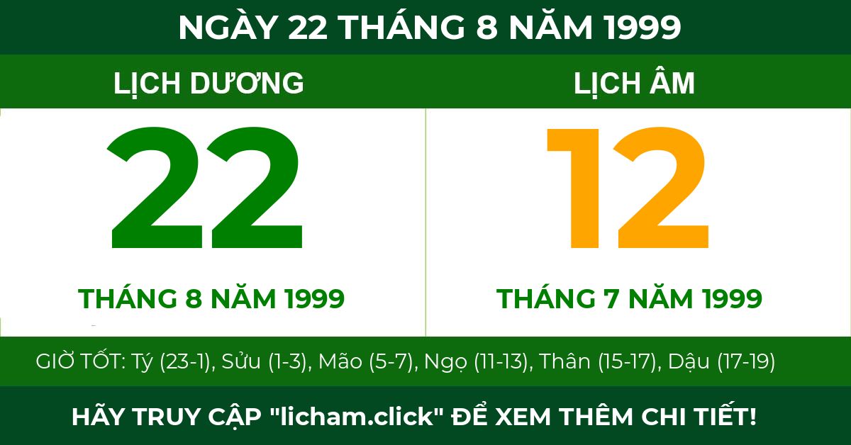 lịch âm ngày 22 tháng 8 năm 1999