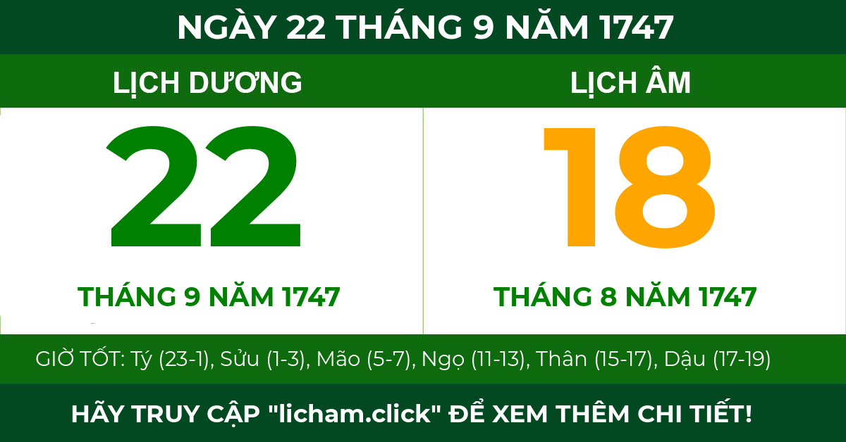 lịch âm ngày 22 tháng 9 năm 1747