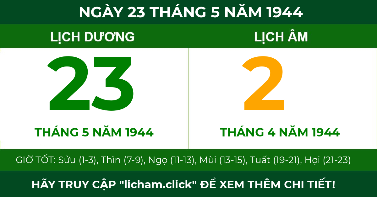 lịch âm ngày 23 tháng 5 năm 1944