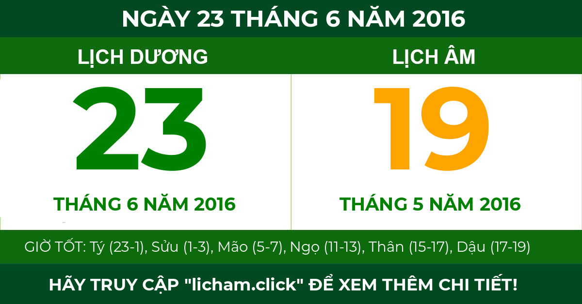 lịch âm ngày 23 tháng 6 năm 2016