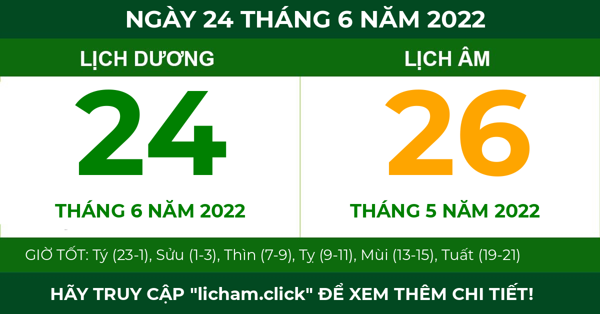 lịch âm ngày 24 tháng 6 năm 2022