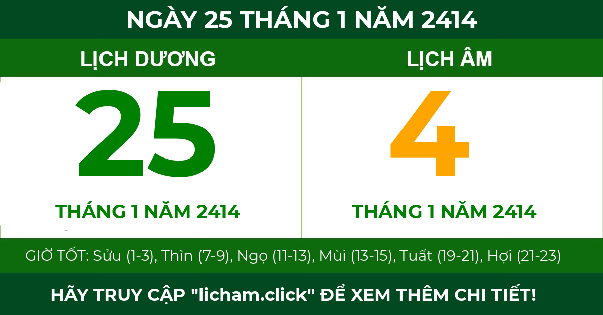 lịch âm ngày 25 tháng 1 năm 2414