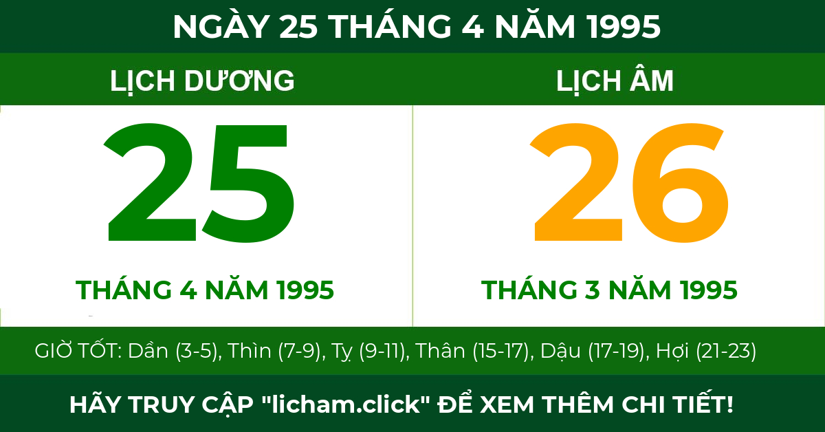 lịch âm ngày 25 tháng 4 năm 1995