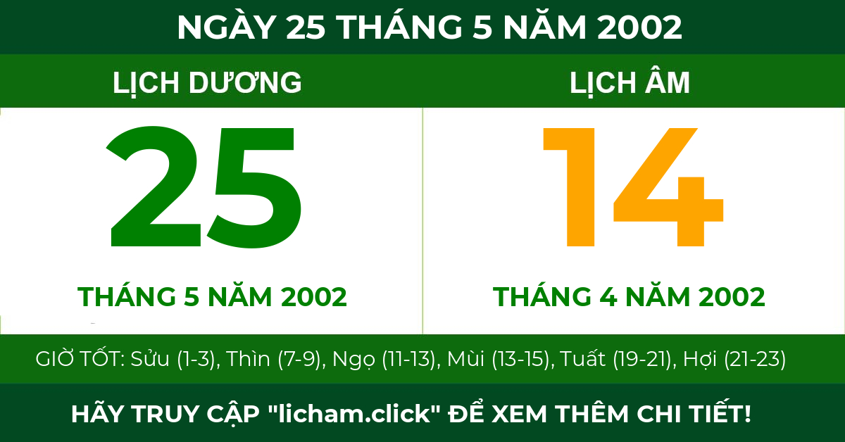 lịch âm ngày 25 tháng 5 năm 2002