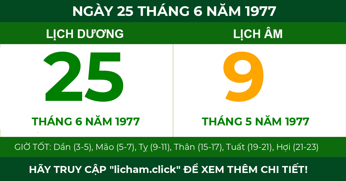 lịch âm ngày 25 tháng 6 năm 1977