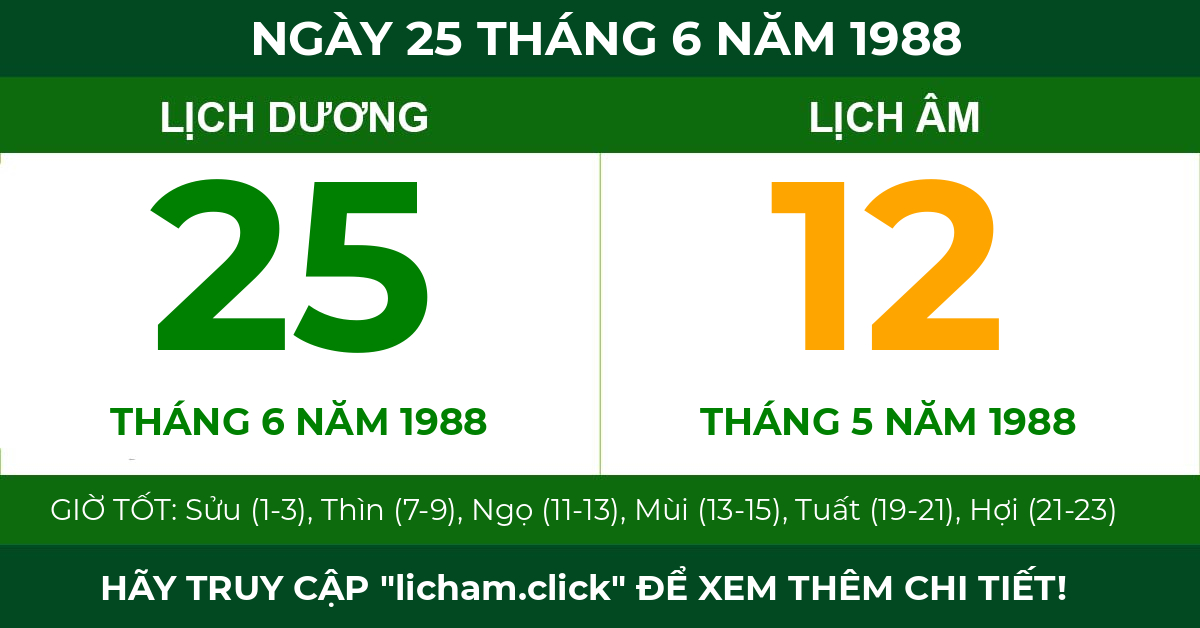 lịch âm ngày 25 tháng 6 năm 1988