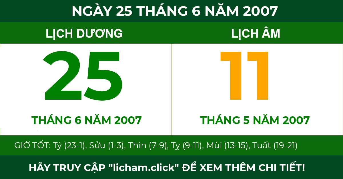lịch âm ngày 25 tháng 6 năm 2007