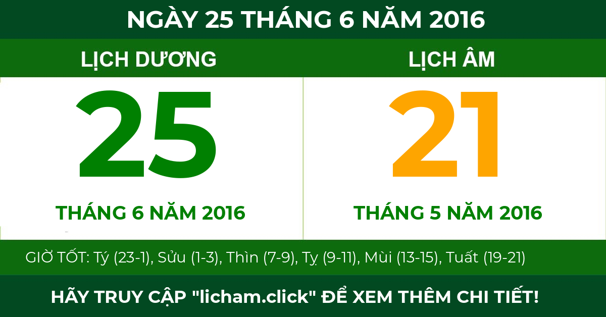 lịch âm ngày 25 tháng 6 năm 2016