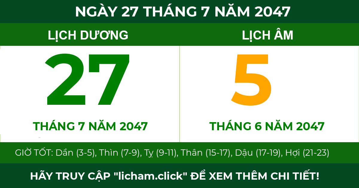 lịch âm ngày 27 tháng 7 năm 2047