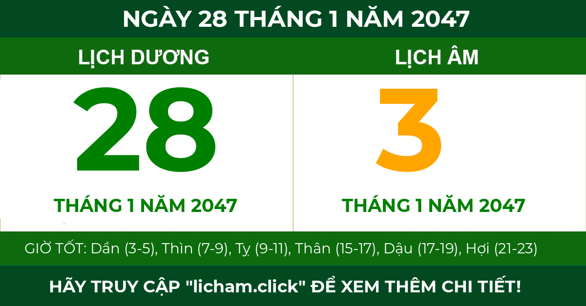 lịch âm ngày 28 tháng 1 năm 2047