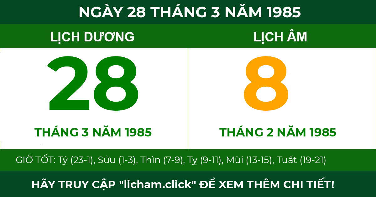 lịch âm ngày 28 tháng 3 năm 1985