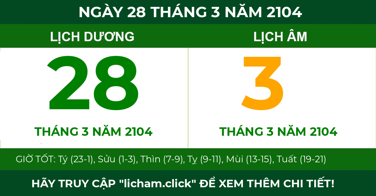 lịch âm ngày 28 tháng 3 năm 2104