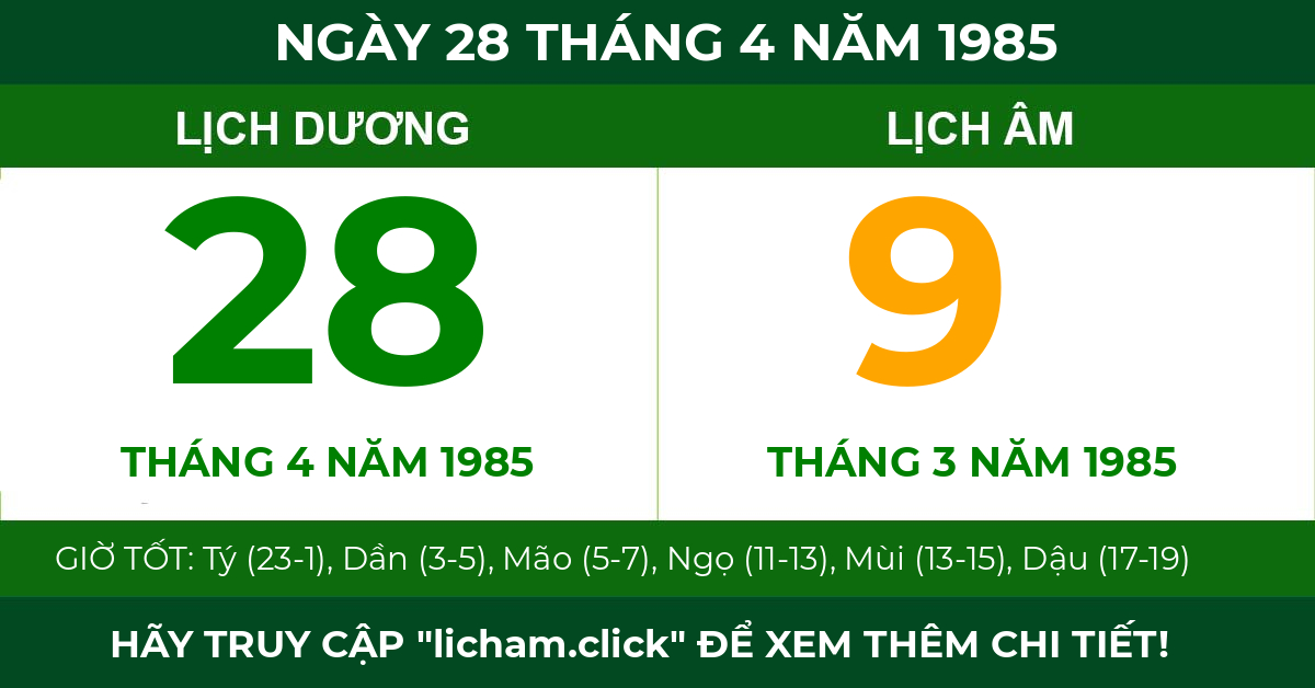 lịch âm ngày 28 tháng 4 năm 1985