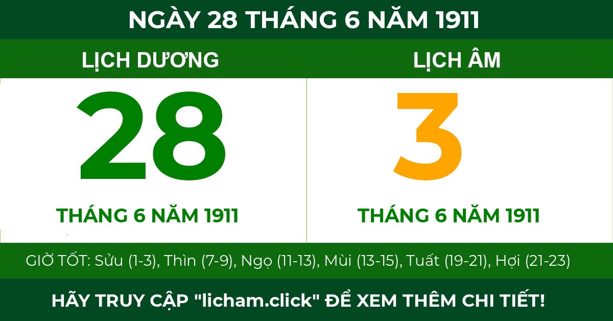 lịch âm ngày 28 tháng 6 năm 1911