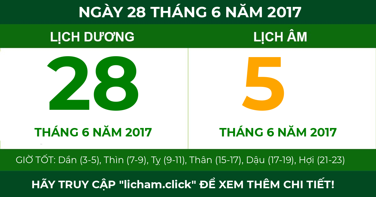 lịch âm ngày 28 tháng 6 năm 2017