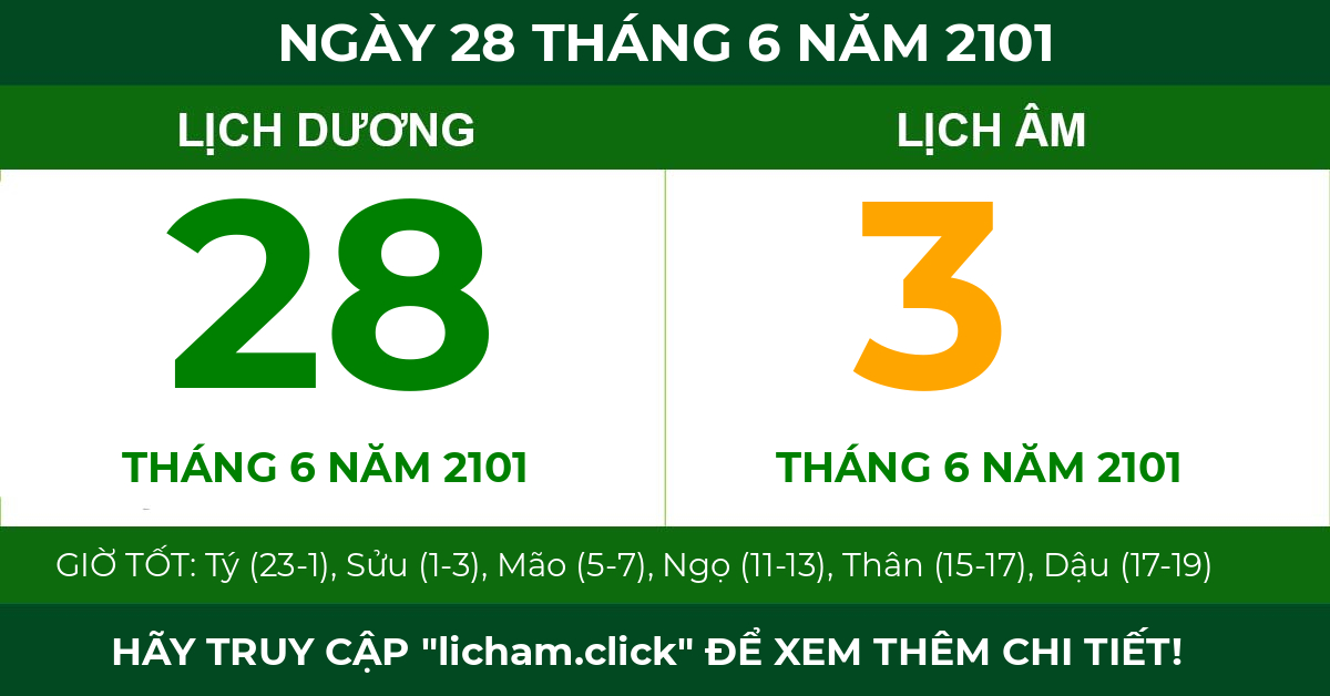 lịch âm ngày 28 tháng 6 năm 2101