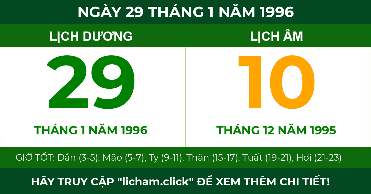 lịch âm ngày 29 tháng 1 năm 1996
