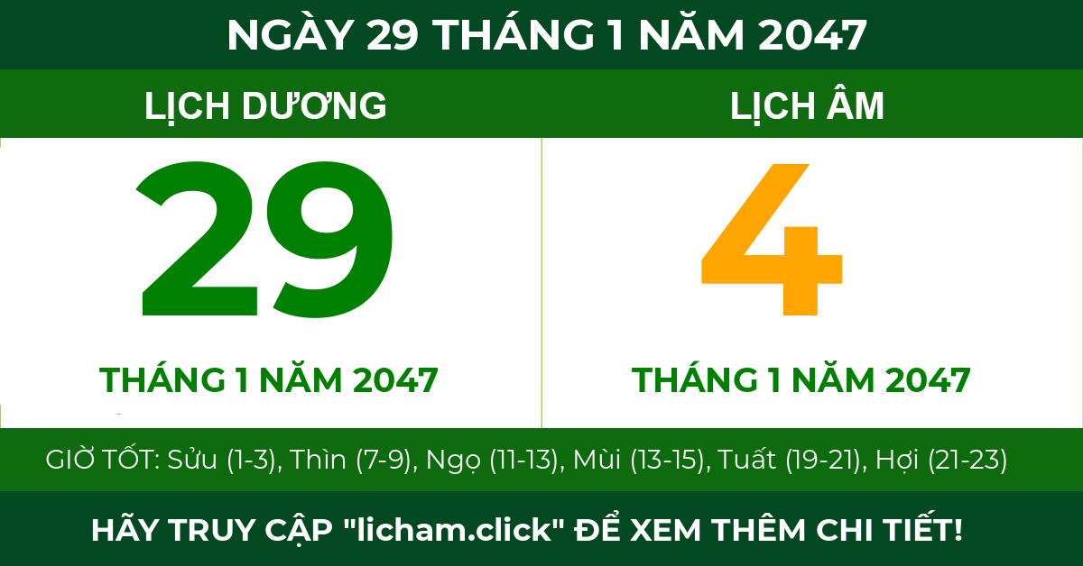 lịch âm ngày 29 tháng 1 năm 2047