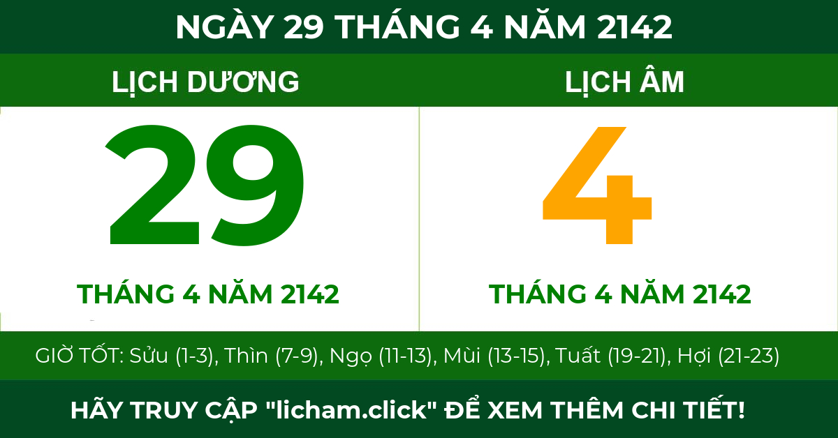 lịch âm ngày 29 tháng 4 năm 2142