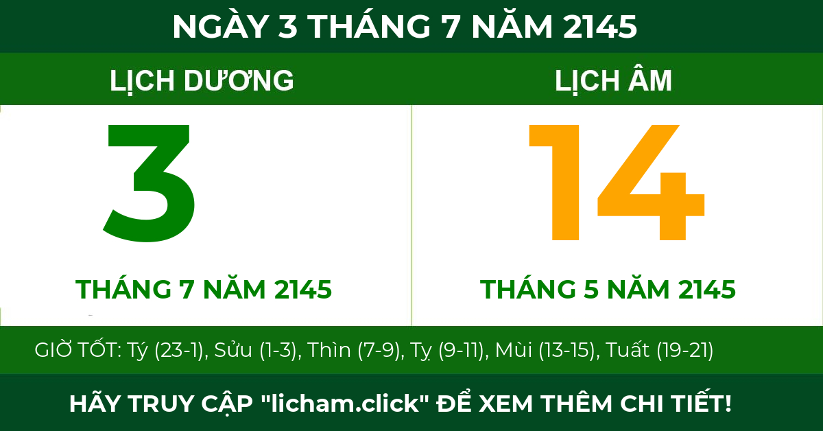 lịch âm ngày 3 tháng 7 năm 2145