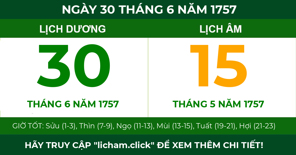 lịch âm ngày 30 tháng 6 năm 1757