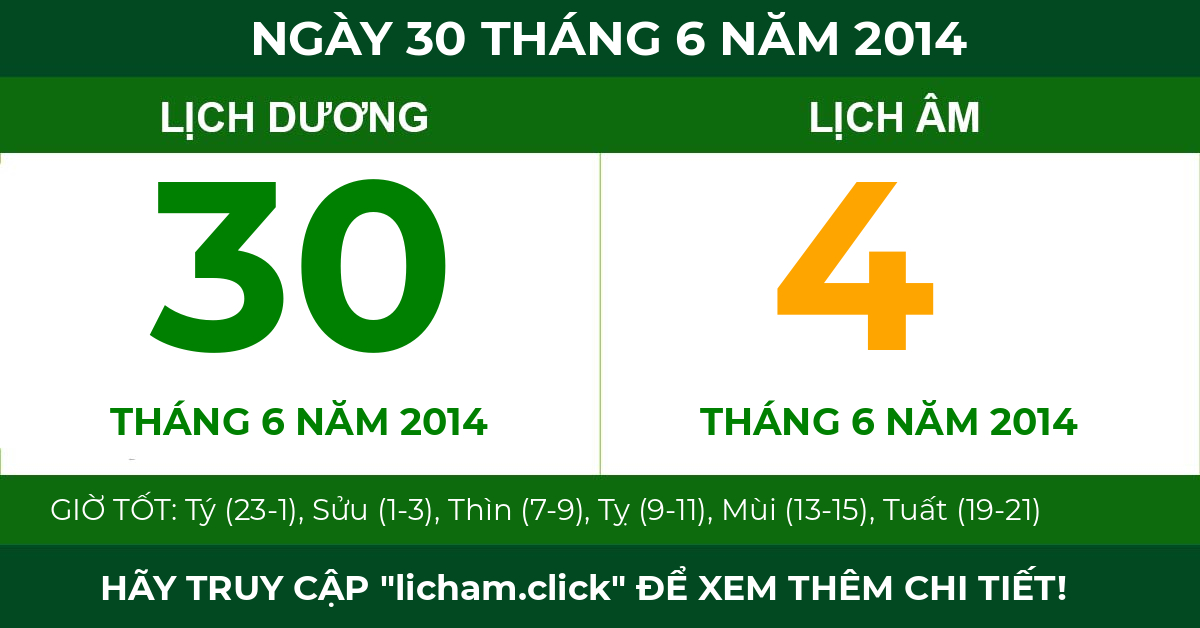 lịch âm ngày 30 tháng 6 năm 2014